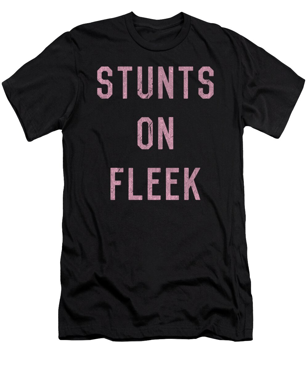 Funny T-Shirt featuring the digital art Stunts On Fleek Cheer Cheerleading by Flippin Sweet Gear