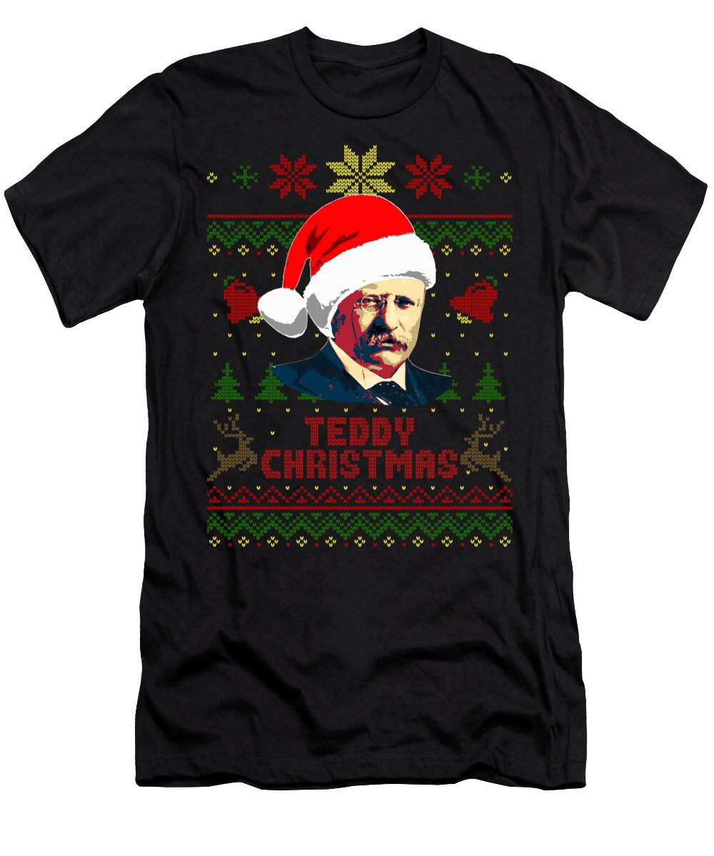 Santa T-Shirt featuring the digital art Teddy Christmas Theodore Roosevelt by Filip Schpindel