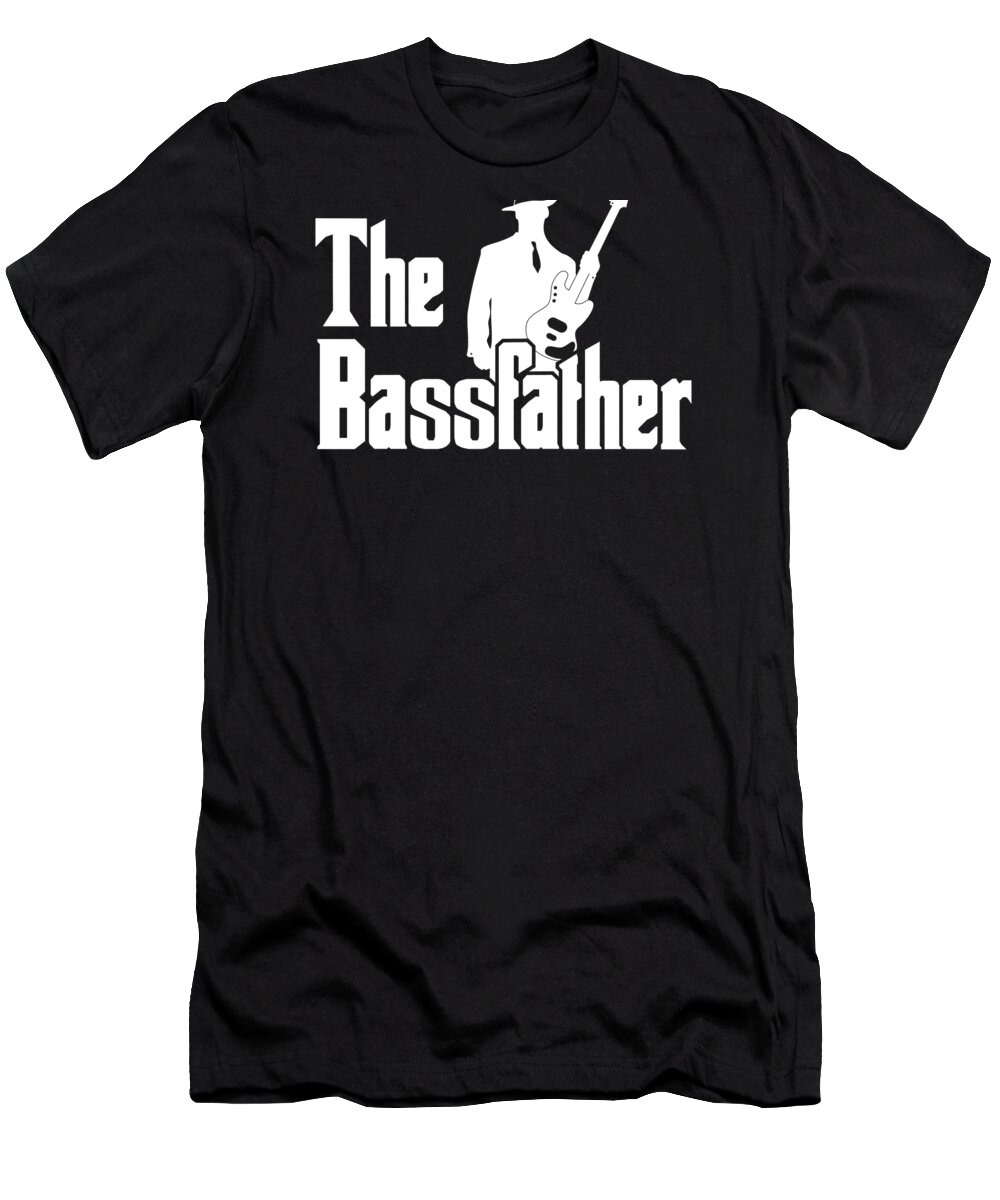 The Bassfather Funny Gift for Bass Guitarist design T-Shirt by Art  Frikiland - Fine Art America