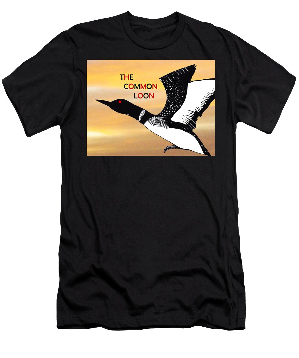 The Common Loon T-Shirt featuring the drawing The Common Loon w/ sunset and text by Tara Marolf