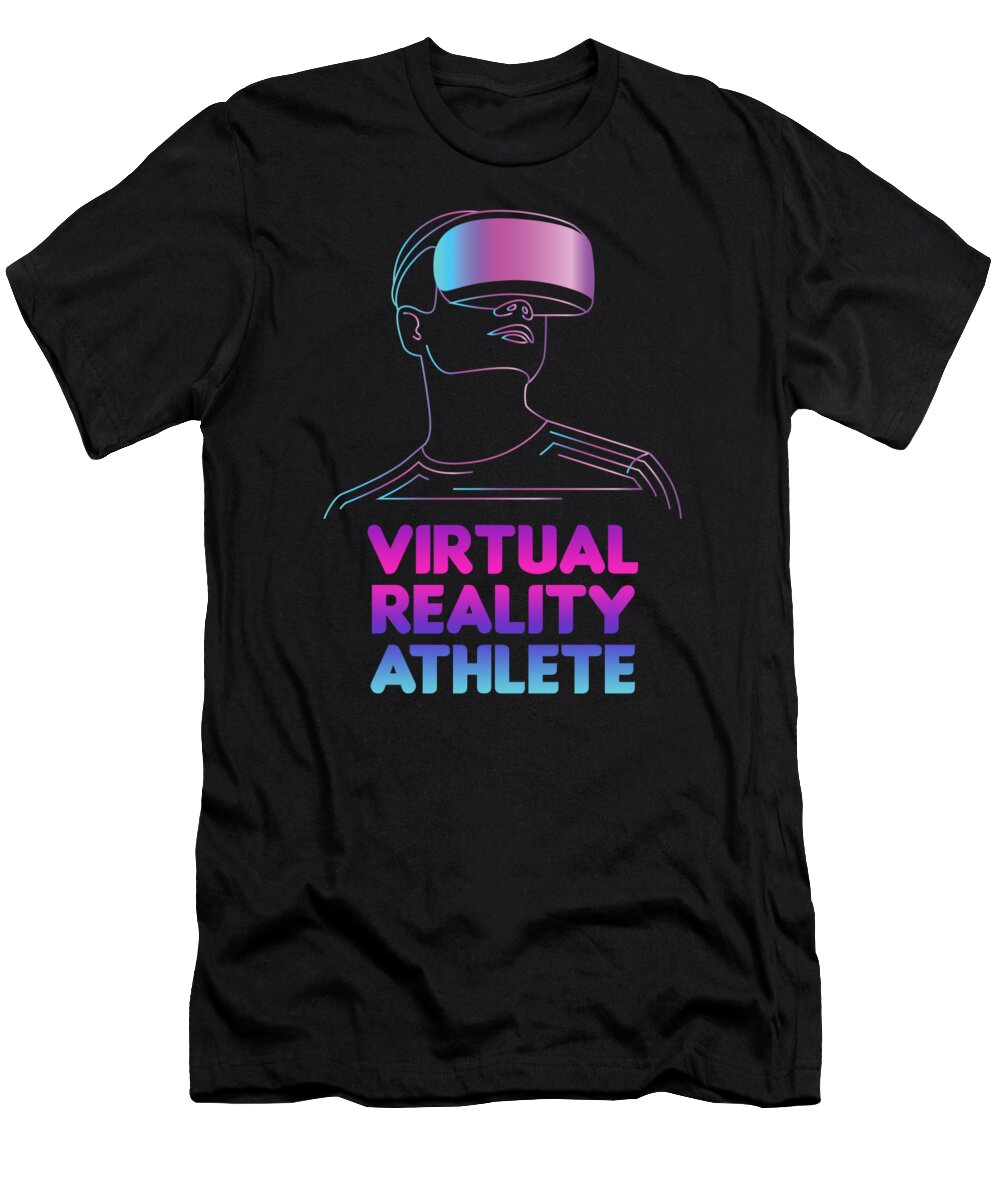 Gamer T-Shirt featuring the digital art Virtual Reality Athlete VR Gamer Gaming Geek Gift by Thomas Larch