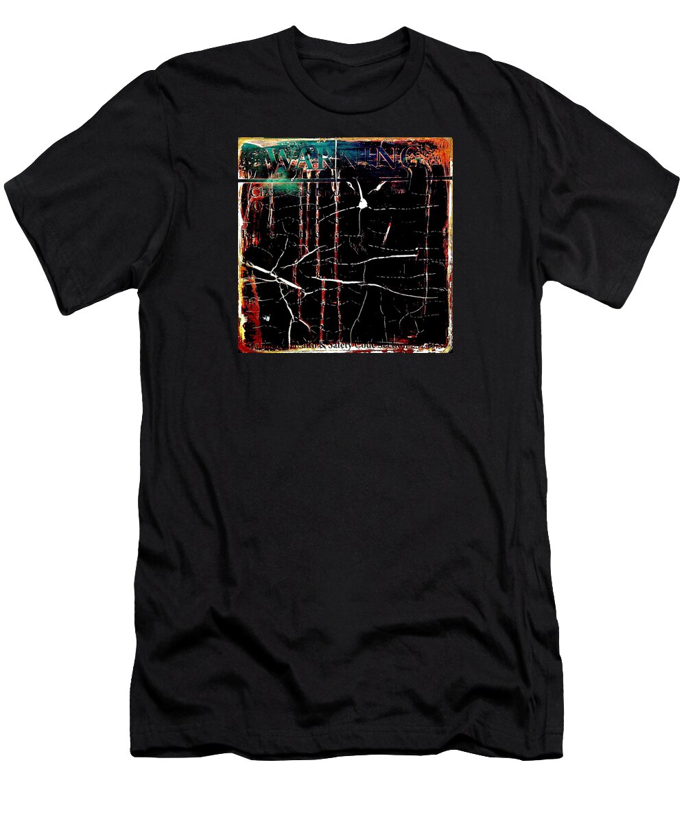  T-Shirt featuring the digital art Warning by Steve Fields