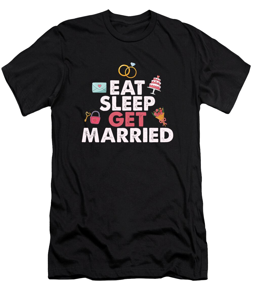 Wedding T-Shirt featuring the digital art Wedding Marriage Couples Bride Groom Bridegroom Gift Sleep Get Married by Thomas Larch