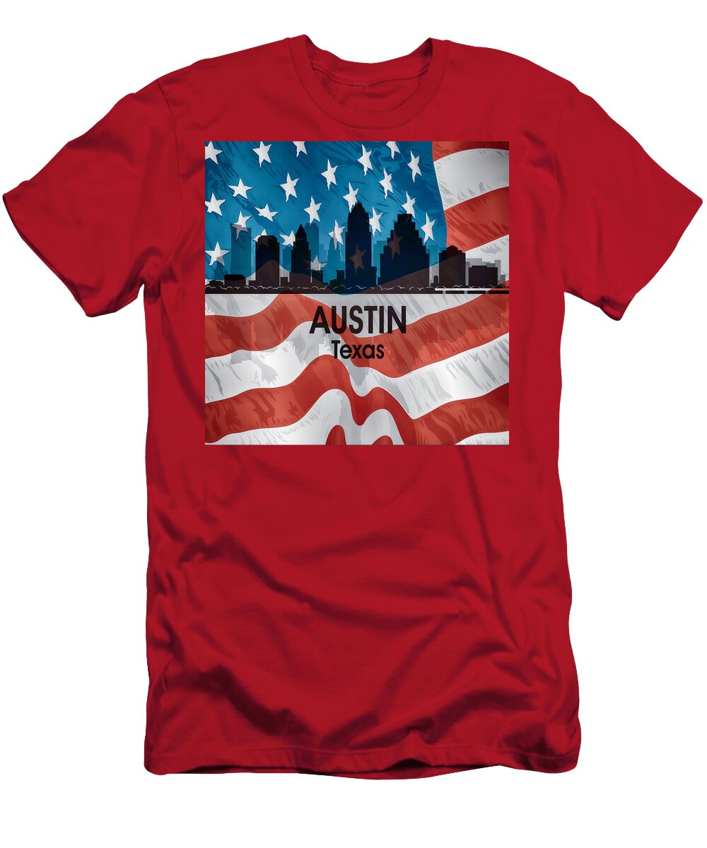 Austin Texas T-Shirt featuring the mixed media Austin TX American Flag Squared by Angelina Tamez