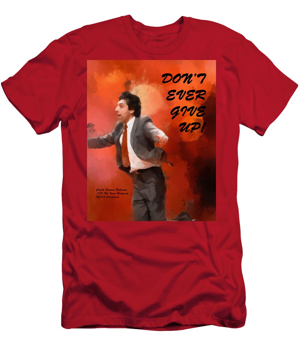 Popular T-Shirt featuring the digital art Don't Ever Give Up by Paulette B Wright