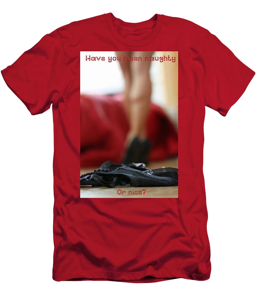 Sexy T-Shirt featuring the photograph Naughty or Nice by Shoal Hollingsworth