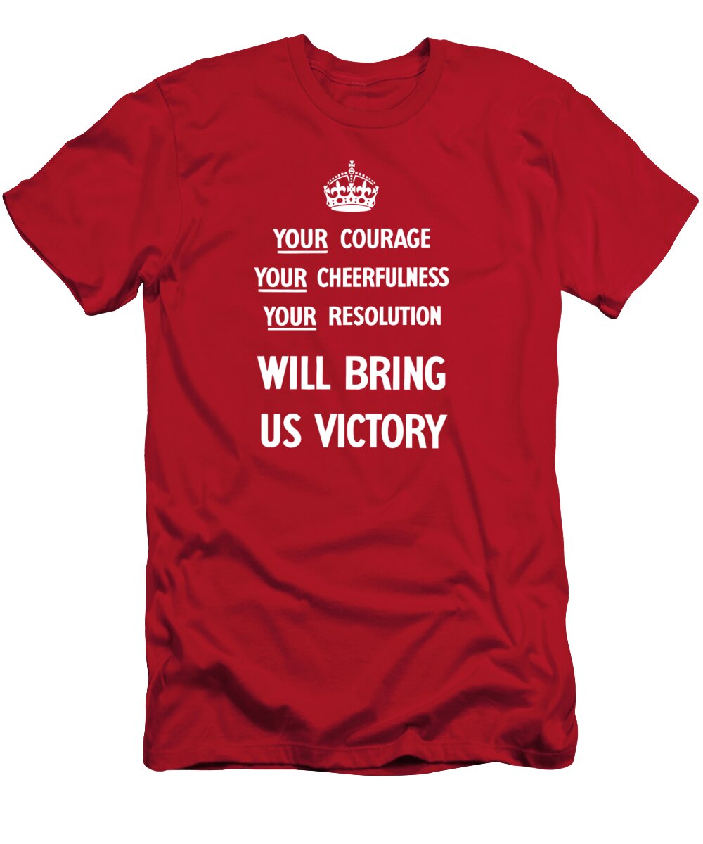 Propaganda T-Shirt featuring the digital art British WW2 Propaganda by War Is Hell Store