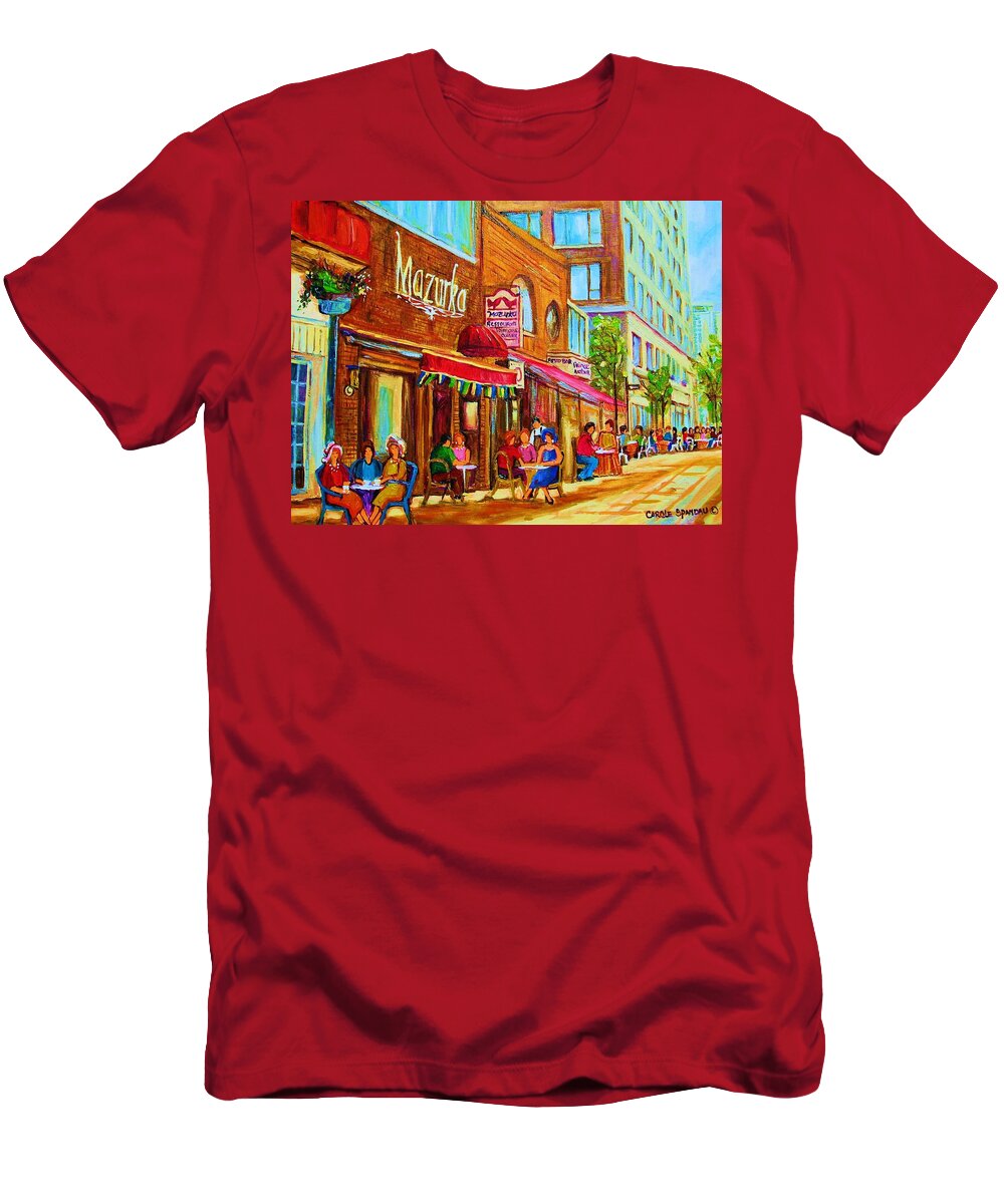 Montreal Streetscene T-Shirt featuring the painting Mazurka Cafe by Carole Spandau