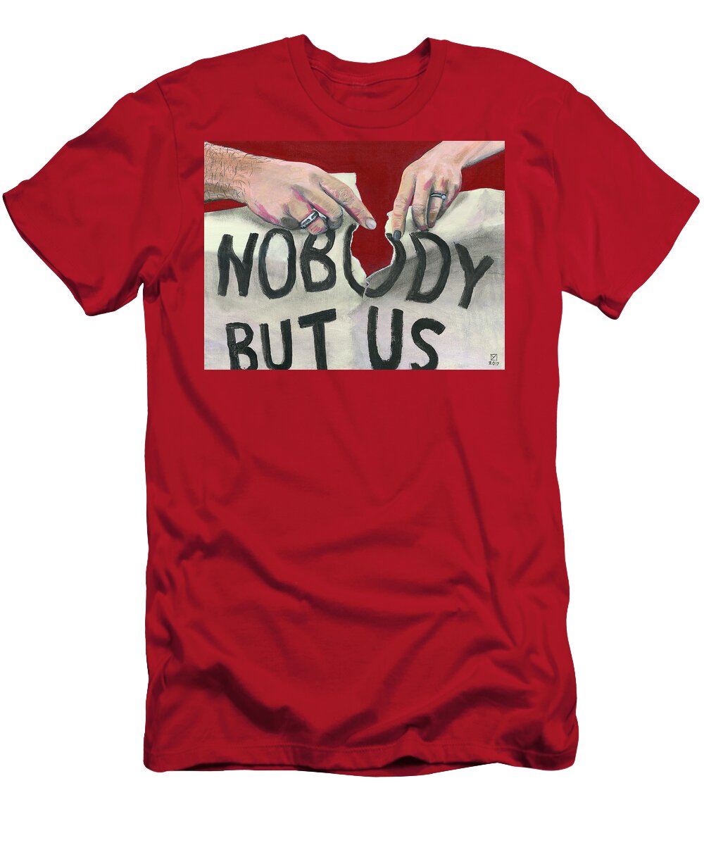 Hands T-Shirt featuring the painting Nobody But Us by Matthew Mezo