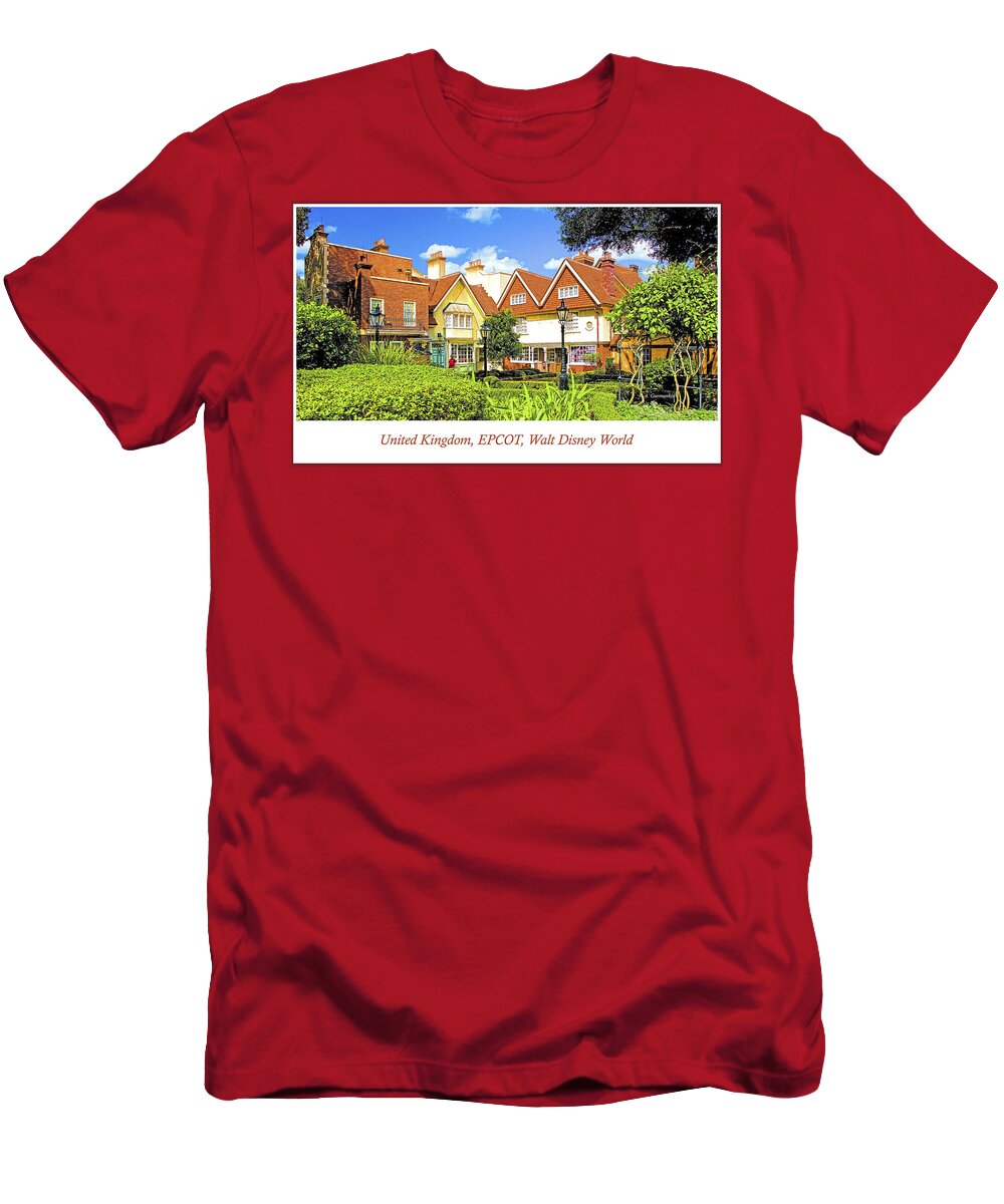 United Kingdom T-Shirt featuring the photograph United Kingdom Buildings, EPCOT, Walt Disney World by A Macarthur Gurmankin
