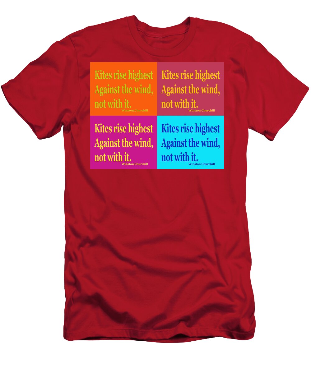 Inspiration T-Shirt featuring the photograph Winston Churchill Pop Art Quotes by Keith Webber Jr