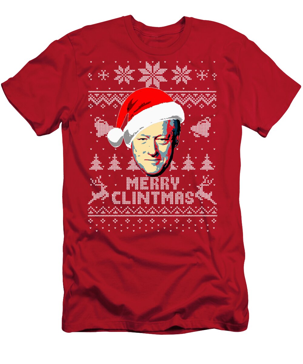 Santa T-Shirt featuring the digital art Bill Clinton Merry Clintmas by Filip Schpindel