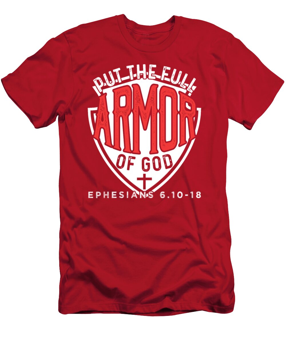 Christian T-Shirt featuring the jewelry Put The Full Armor Of God Ephesians by Tinh Tran Le Thanh