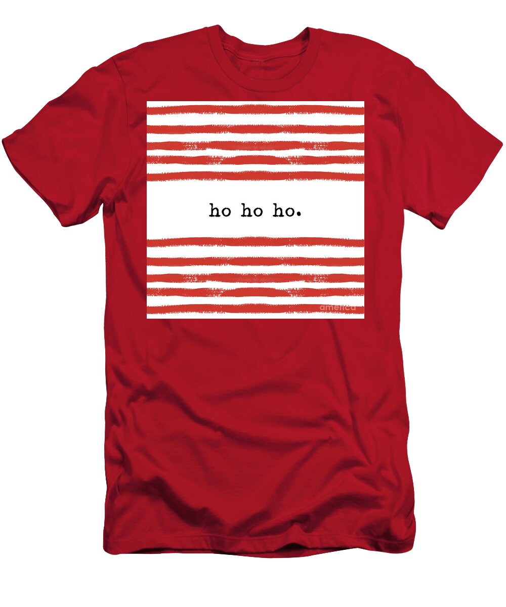 Christmas T-Shirt featuring the digital art red stripes Ho ho ho by Sylvia Cook