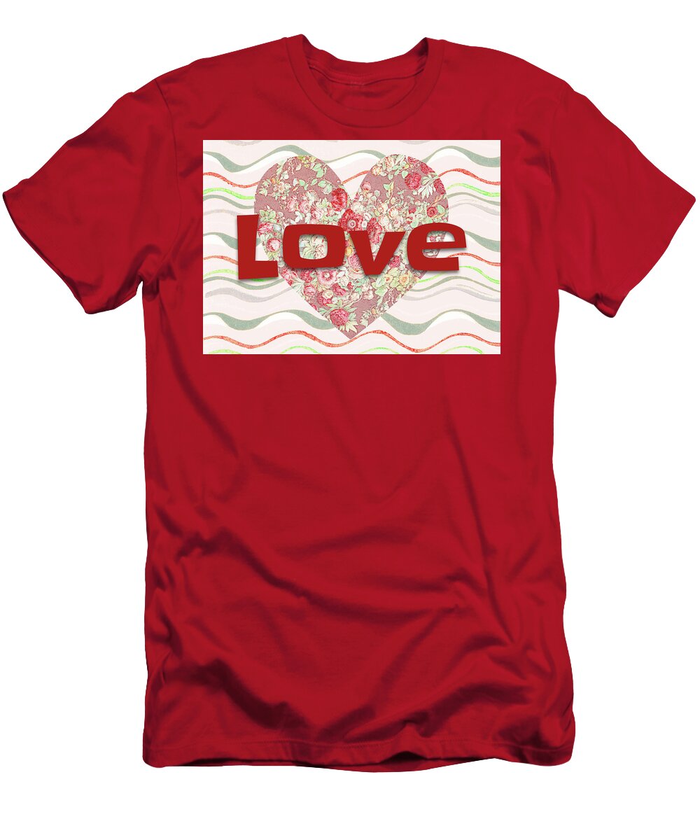 Heart T-Shirt featuring the digital art Ribbons and a Heart of Love by Gaby Ethington