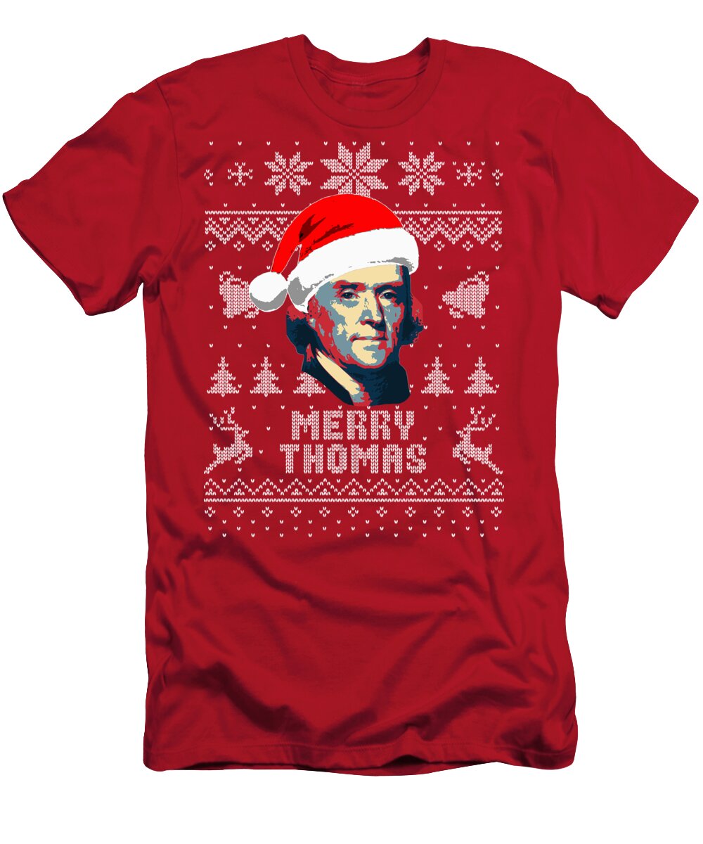 Santa T-Shirt featuring the digital art Thomas Jefferson Merry Thomas by Filip Schpindel