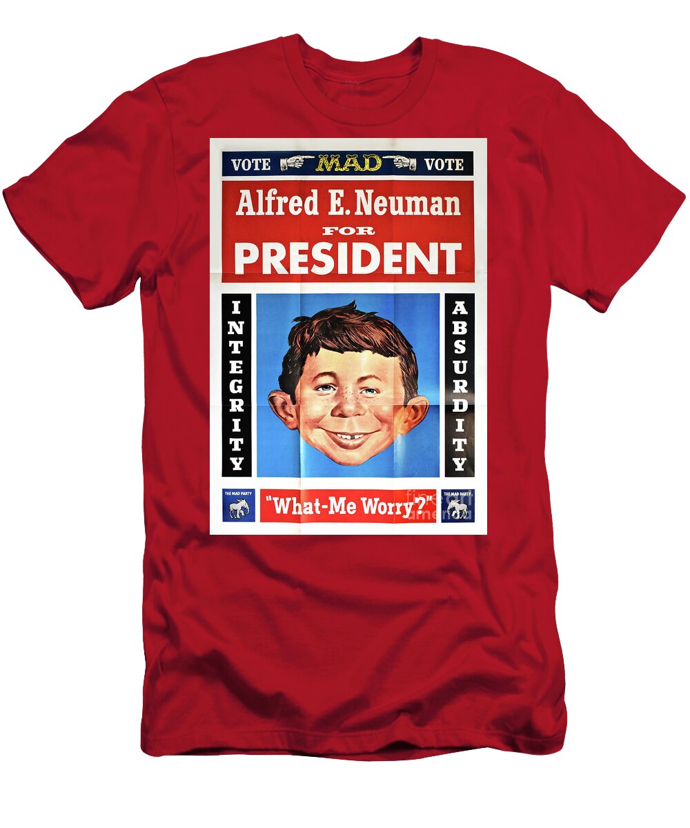 Alfred E Neuman T-Shirt featuring the photograph Vote For Alfred E. Neuman by Ron Long