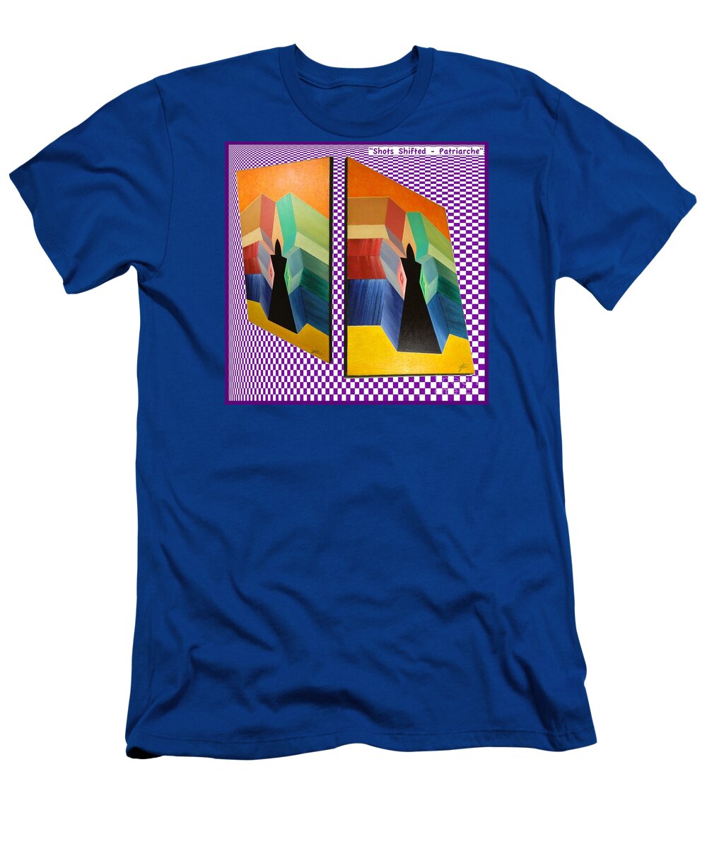 Shots T-Shirt featuring the painting Shots Shifted - Patriarche Variant by Michael Bellon