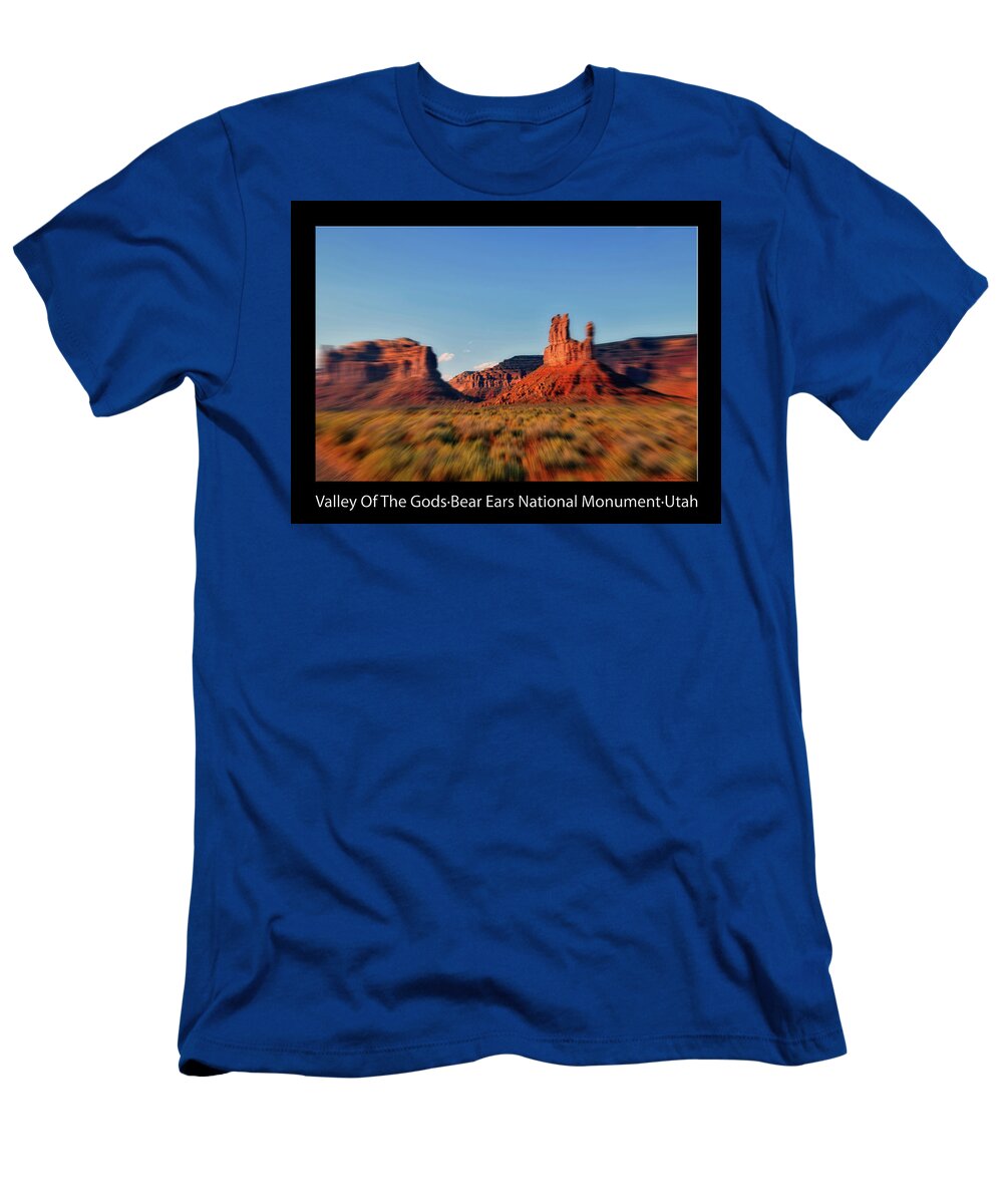 Valley Of The Gods T-Shirt featuring the photograph 4 Wheeling Valley Of The Gods Utah Text Black by Thomas Woolworth