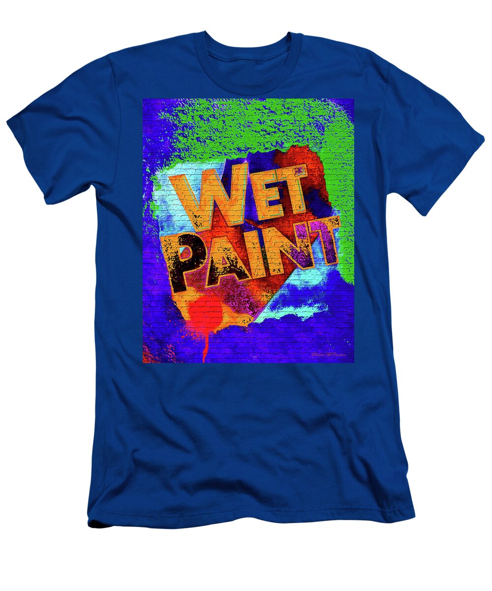 Sign T-Shirt featuring the digital art Good to Know by Pennie McCracken