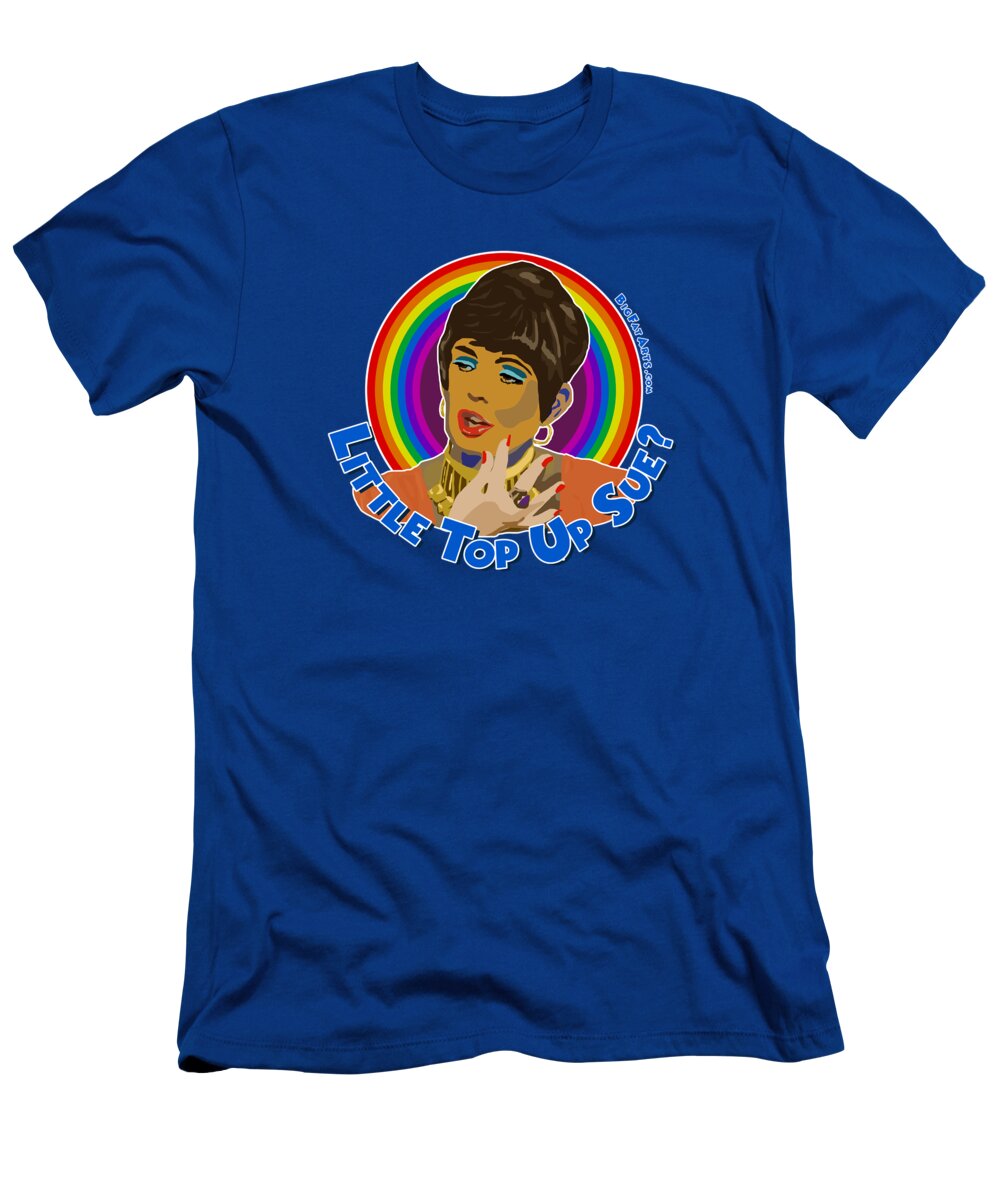 Abigails Party Alison Steadman Demis Roussos Play Mike Leigh Beautiful Lips Top Up Sue T-Shirt featuring the digital art Little Top Up Sue by Big Fat Arts