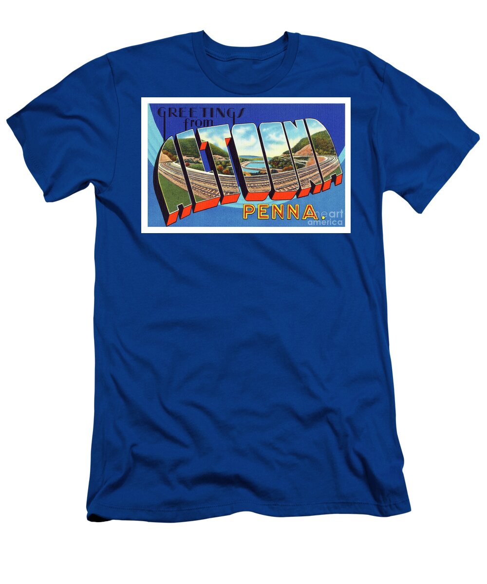 Altoona T-Shirt featuring the photograph Altoona Greetings by Mark Miller