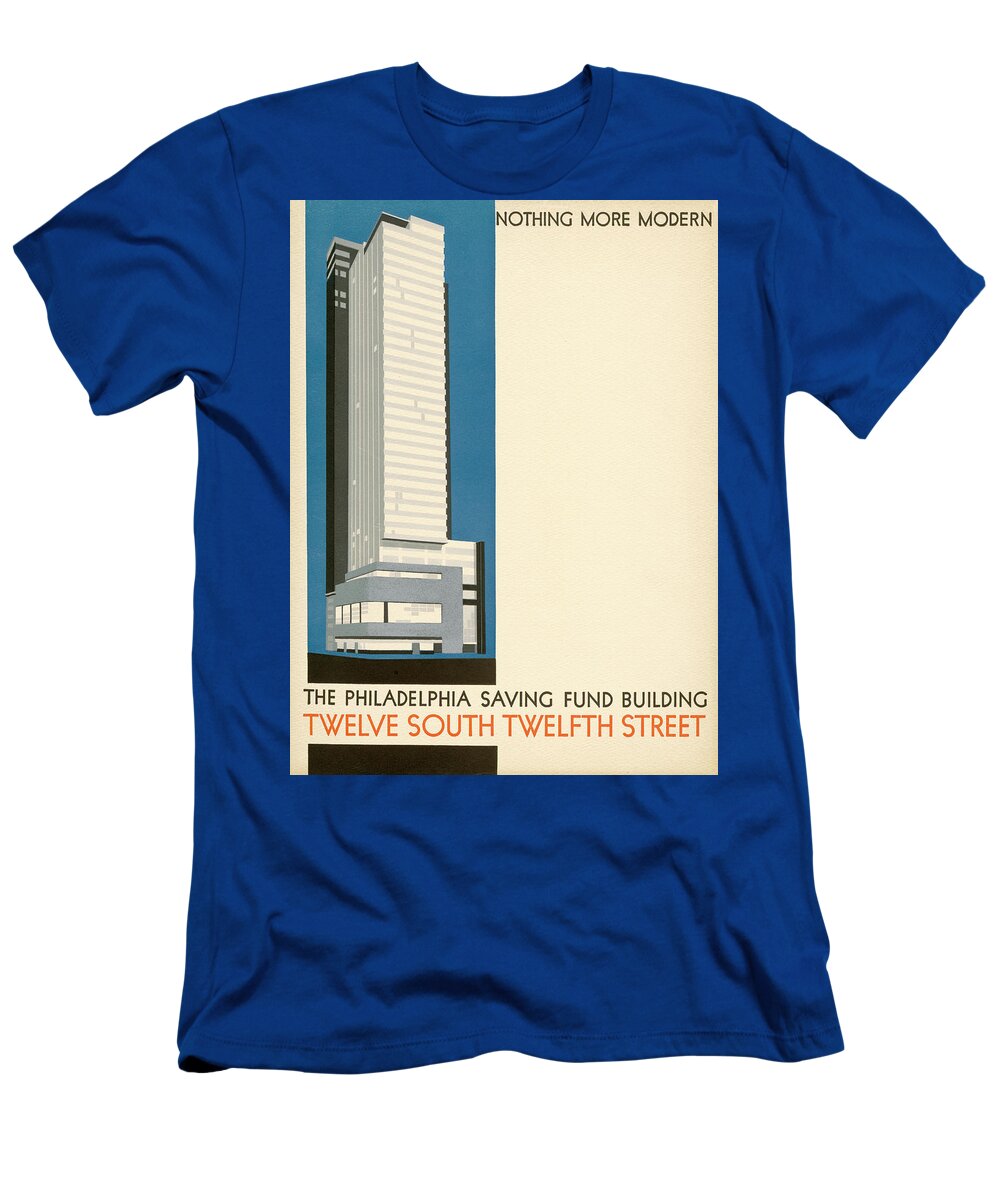 Psfs T-Shirt featuring the mixed media Nothing More Modern The Philadelphia Savings Fund Society Building, 1932 by Howe and Lescaze