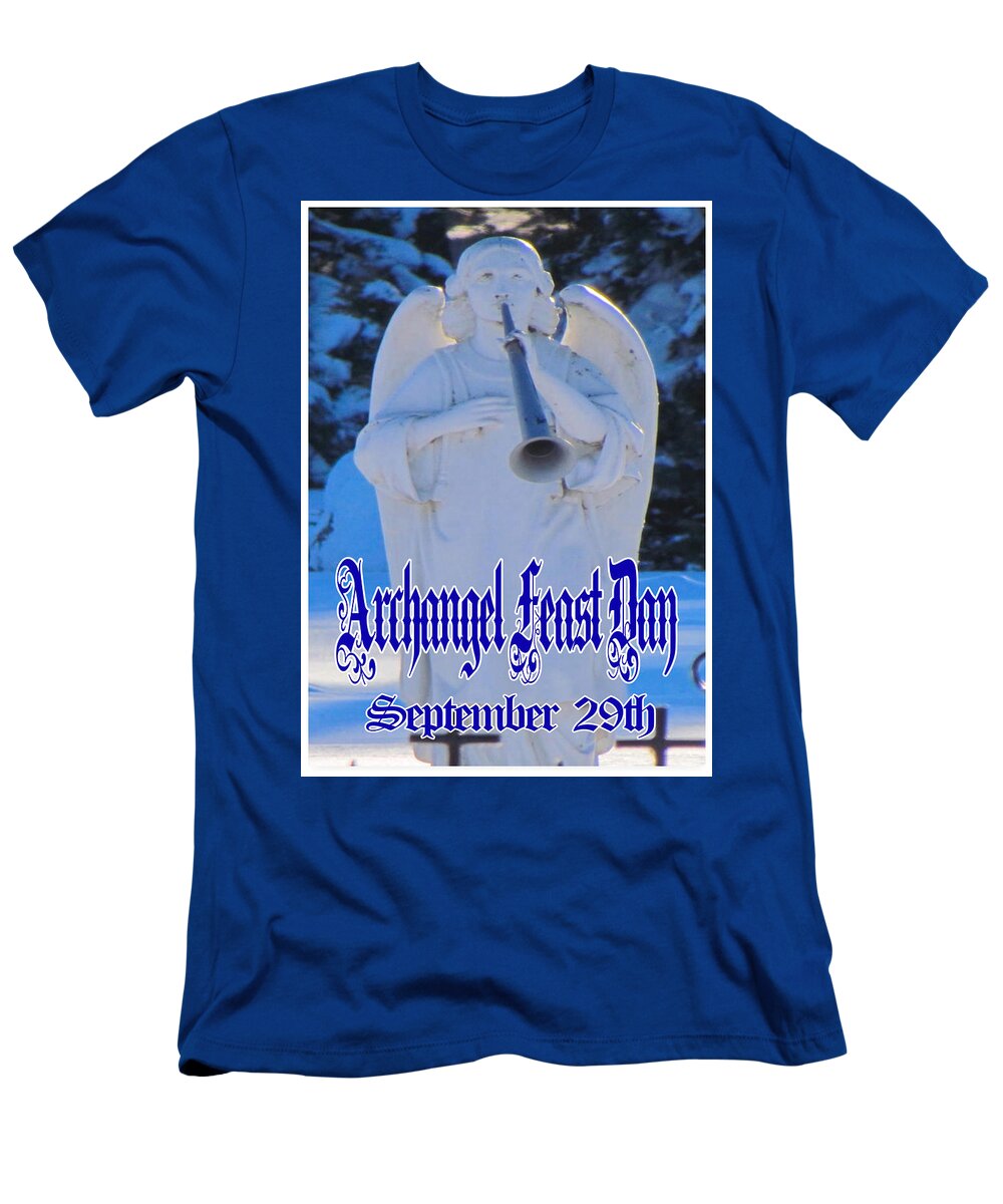 Archangel Feast Day T-Shirt featuring the digital art Archangel Feast Day September 29th by Delynn Addams
