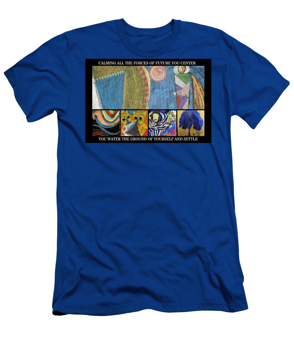  T-Shirt featuring the mixed media Calming All the Forces by Clarity Artists