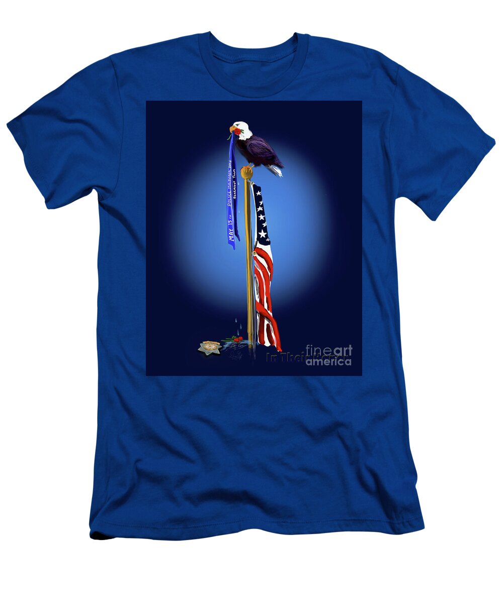 Law Enforcement T-Shirt featuring the digital art In Their Honor by Doug Gist