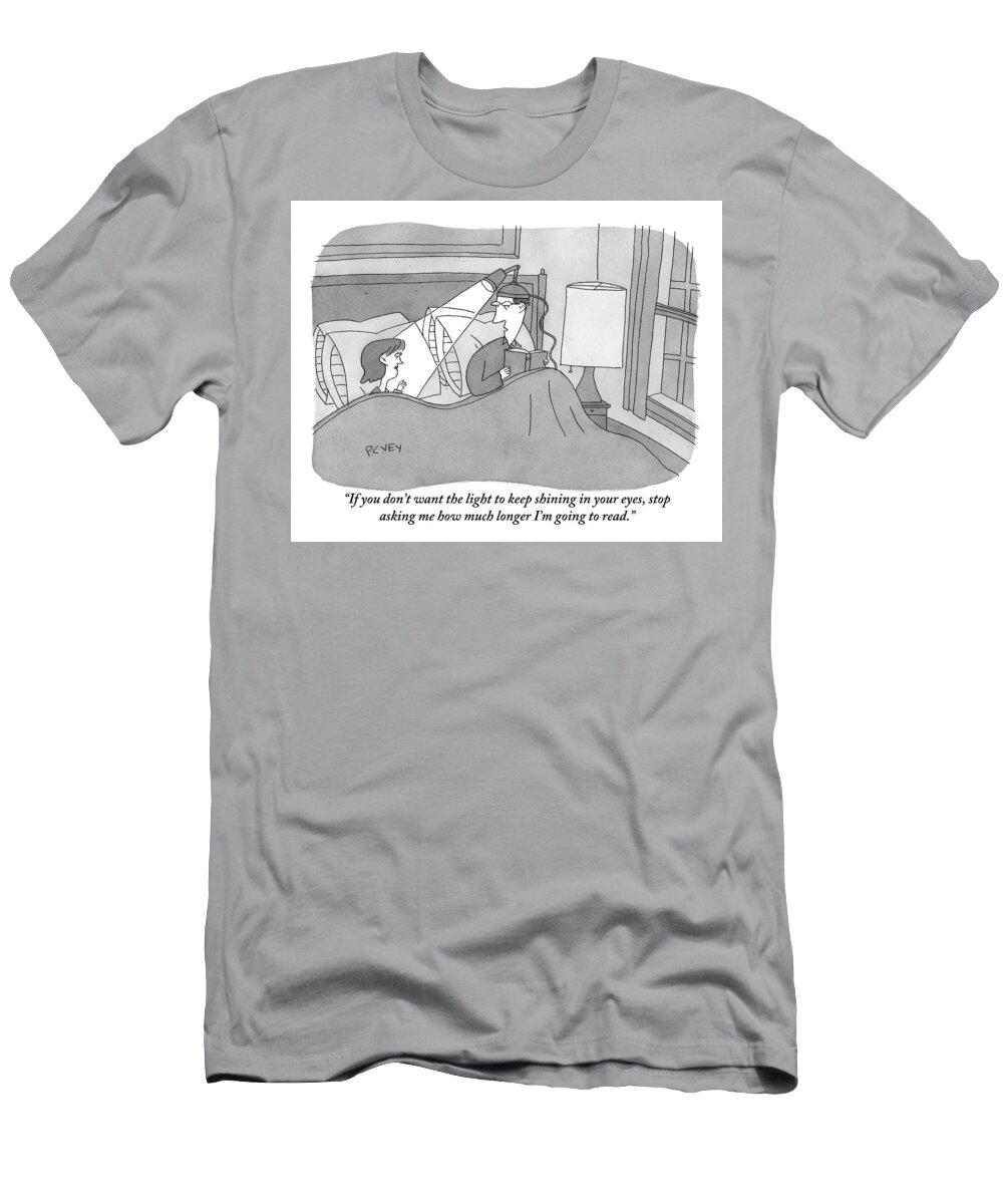 Bedroom Scenes T-Shirt featuring the drawing A Man And Woman Are Seen In Bed And The Man by Peter C. Vey