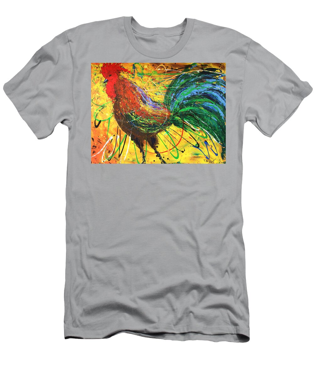 The King T-Shirt featuring the painting The King Rooster by Thomas Bryant