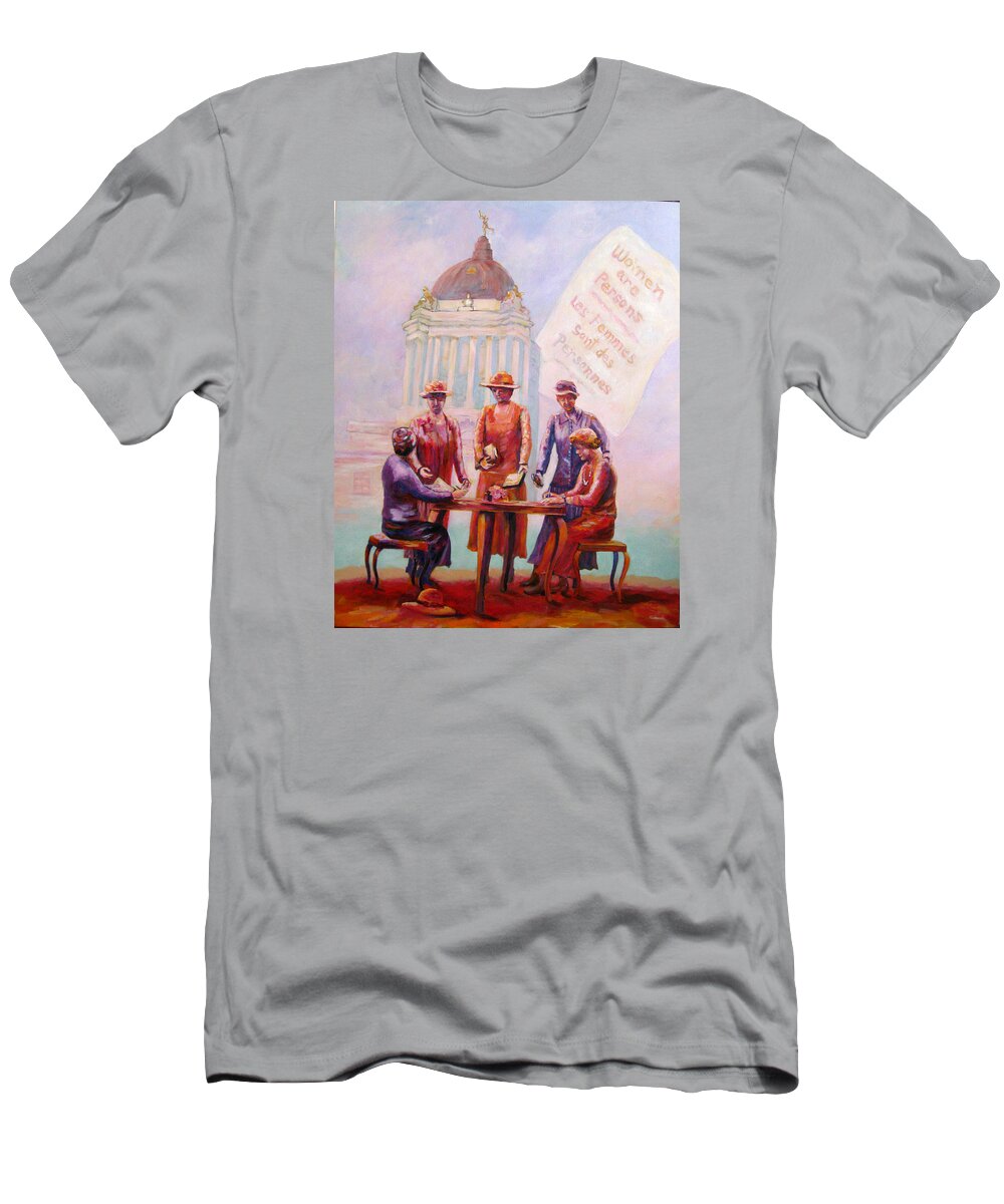 Women T-Shirt featuring the painting Women are Persons by Naomi Gerrard