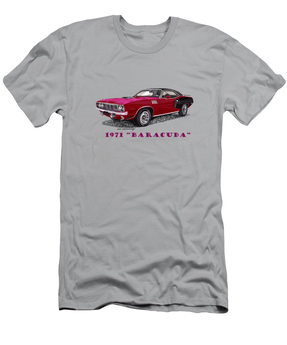 1971 Plymouth Barracuda Tee-shirt Art T-Shirt featuring the painting 1971 Plymouth Barracuda by Jack Pumphrey