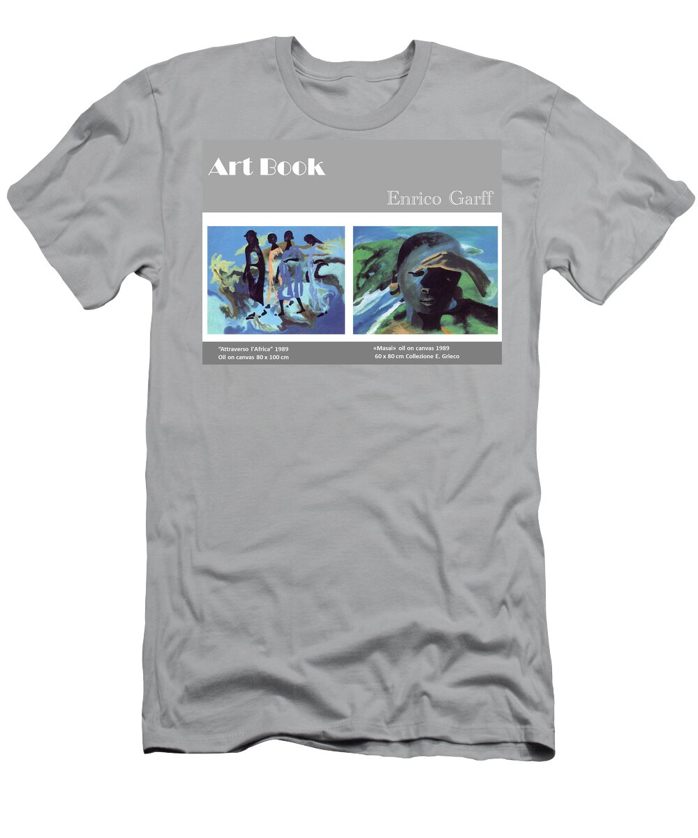 Africa T-Shirt featuring the painting Art Book #8 by Enrico Garff