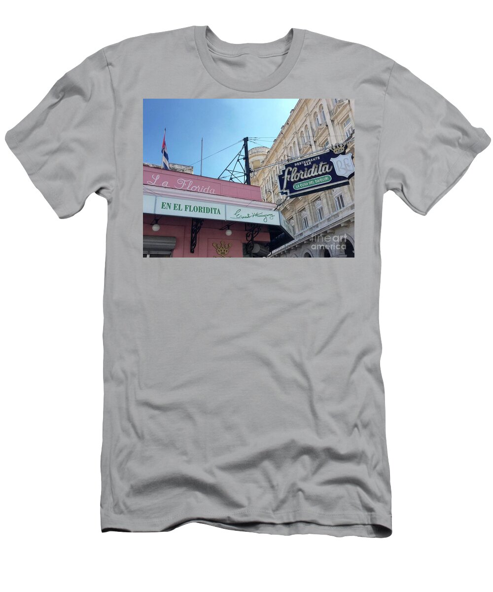 Cuba T-Shirt featuring the photograph En El Floridita, Havana by Beth Saffer
