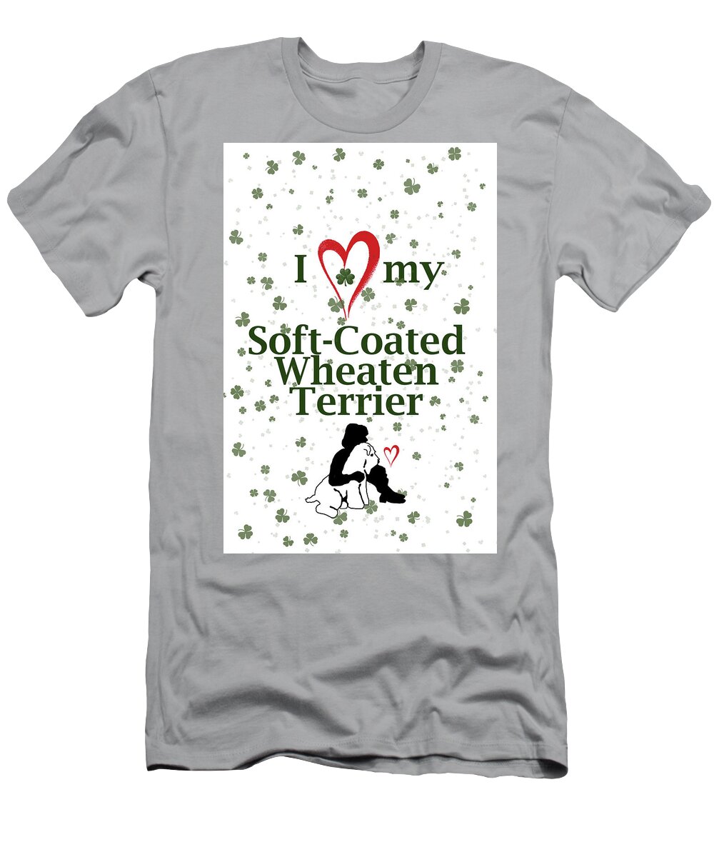 Wheaten Terrier T-Shirt featuring the digital art I Love My Wheaten Terrier by Rebecca Cozart