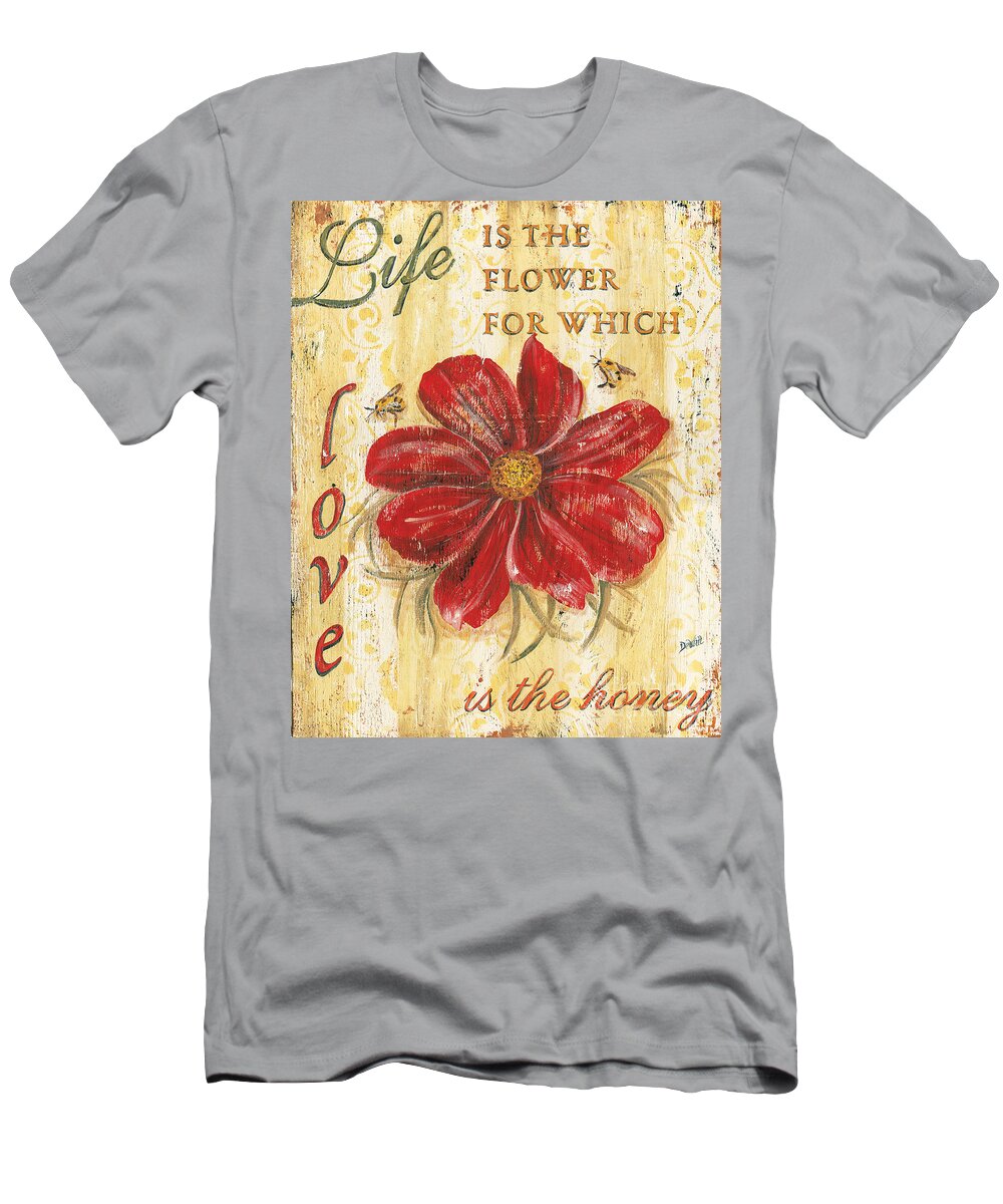 Flower T-Shirt featuring the painting Life is the Flower by Debbie DeWitt