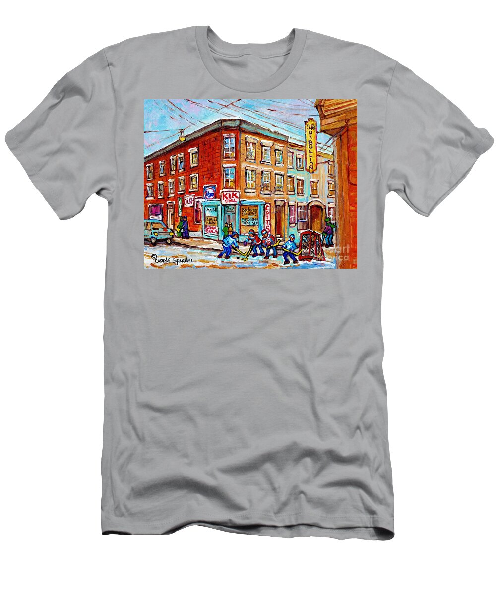 Montreal T-Shirt featuring the painting Montreal Storefront Paintings Debullion Street Hockey Art Quebec Winterscenes C Spandau Canadian Art by Carole Spandau
