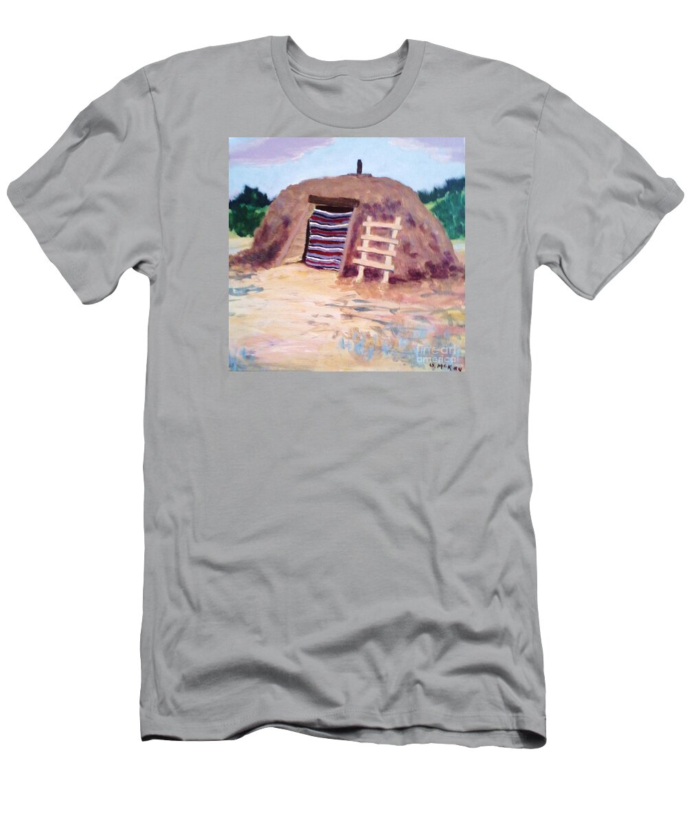 Navajo T-Shirt featuring the painting Navajo Hogan by Suzanne McKay