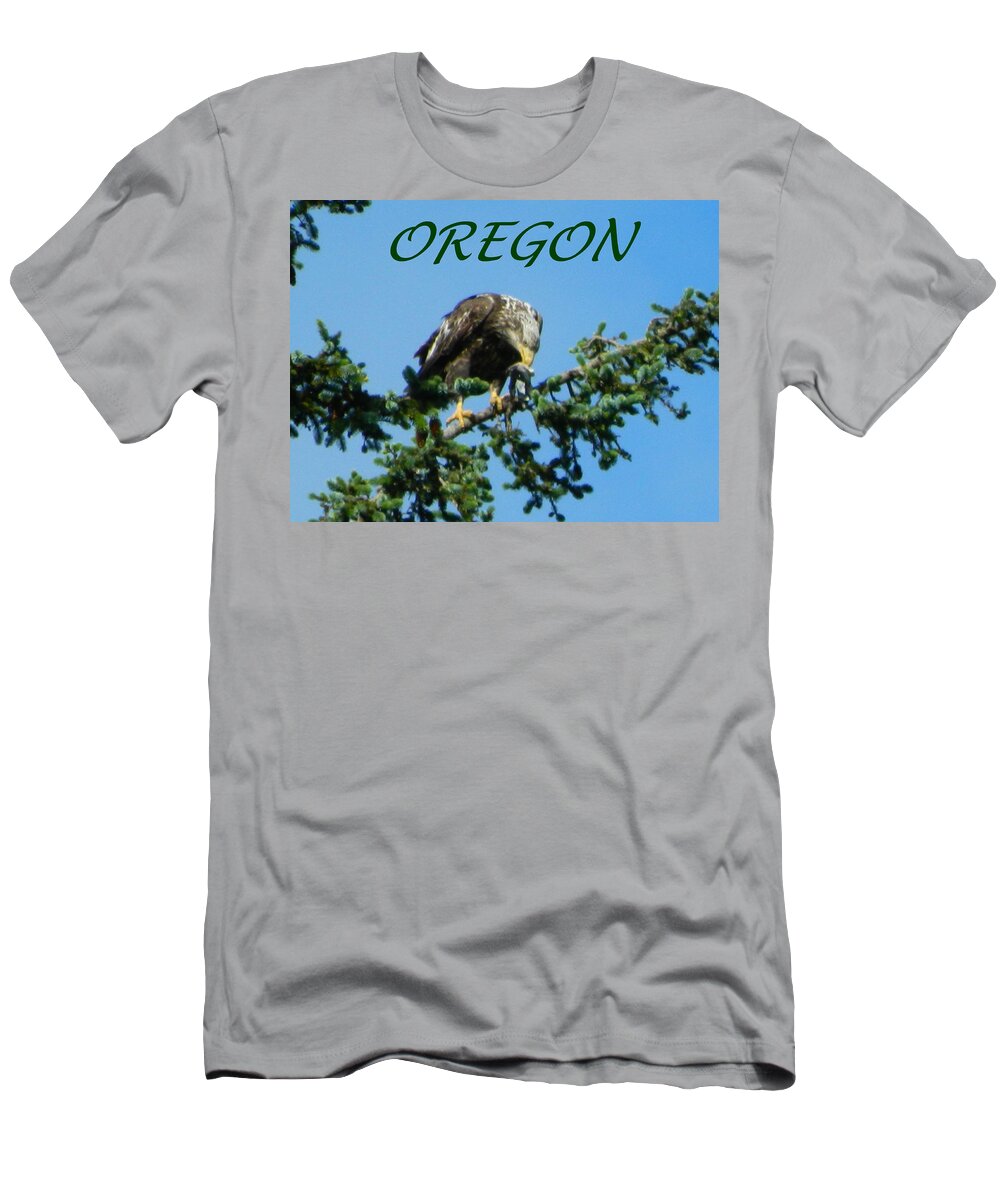 Eagles T-Shirt featuring the photograph Oregon Eagle with Bird by Gallery Of Hope 