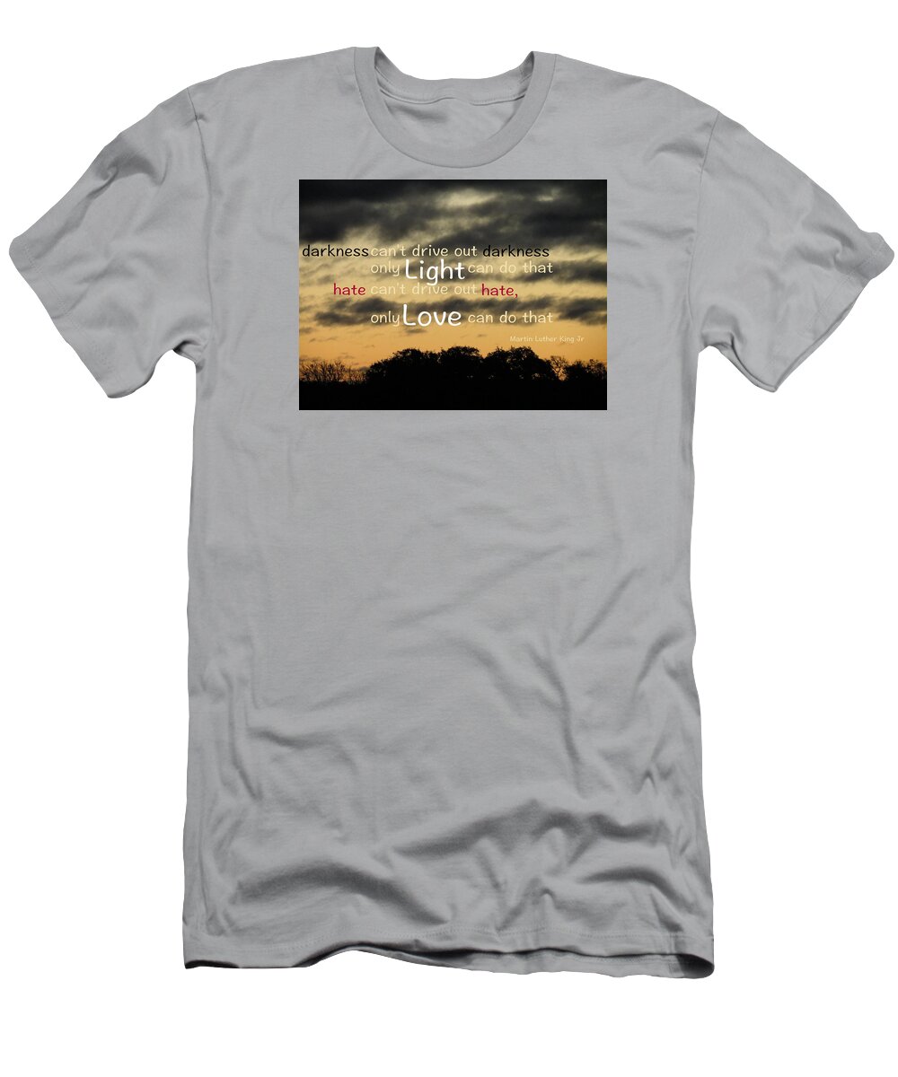  T-Shirt featuring the photograph Overpowering Hate by David Norman