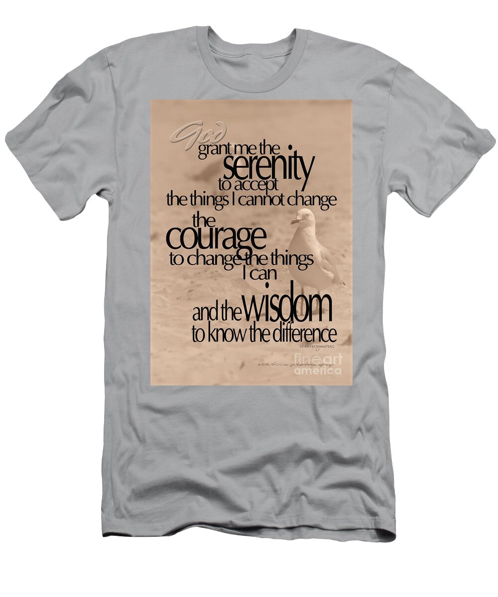  T-Shirt featuring the photograph Serenity Prayer 04 by Vicki Ferrari