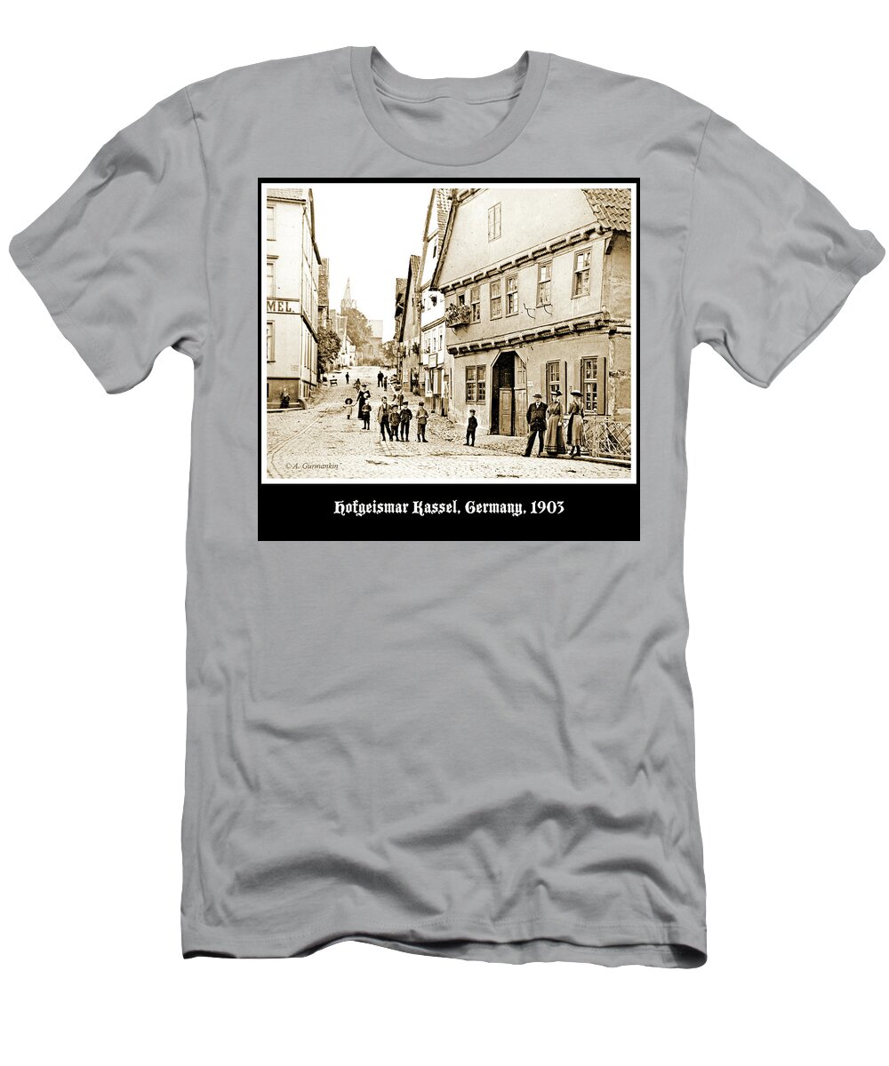 Street Scene T-Shirt featuring the photograph Street Scene, Hofgeismar Kassel, Germany, 1903, Vintage Photogra by A Macarthur Gurmankin