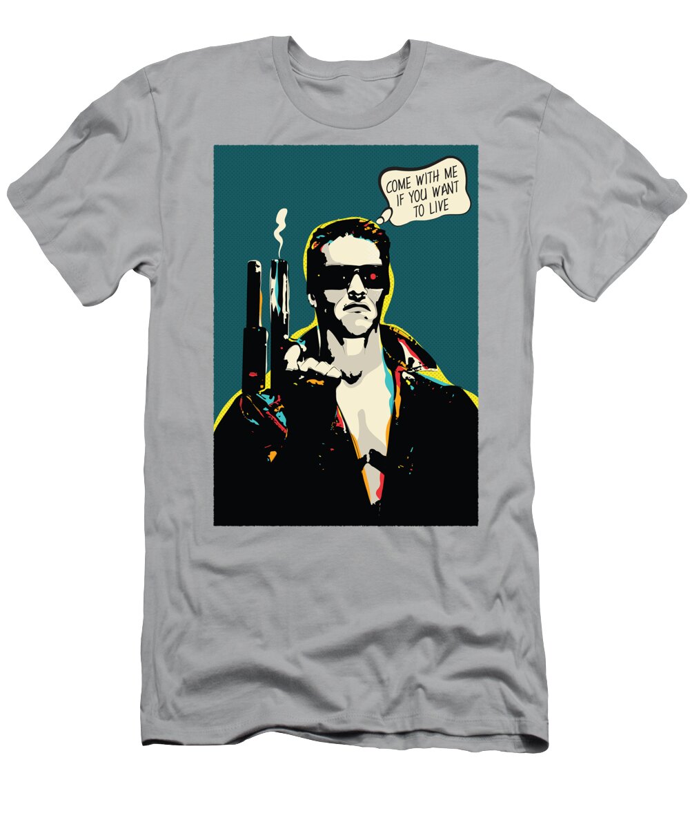 Terminator movie Quote Pop-Art T-Shirt by BONB Creative - Pixels