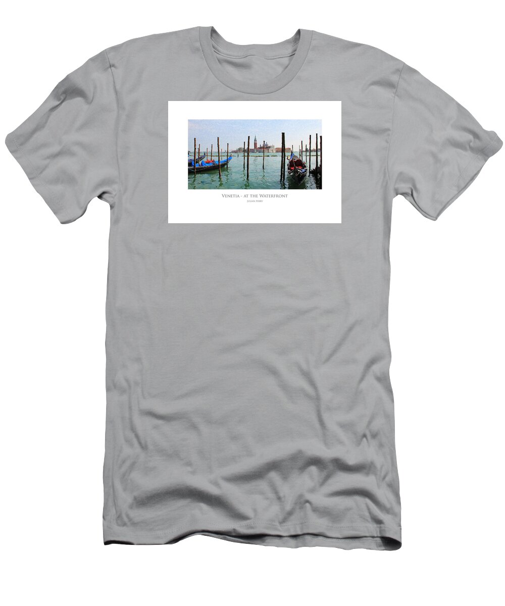Architecure T-Shirt featuring the digital art Venetia - At the Waterfront by Julian Perry