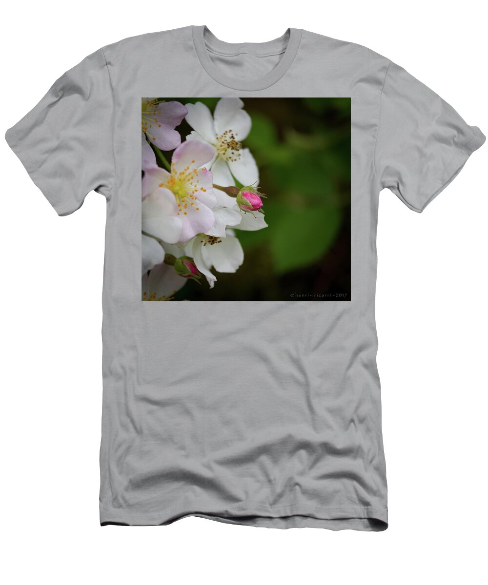 Flowers T-Shirt featuring the photograph Wild Briar Flowers by Henri Irizarri