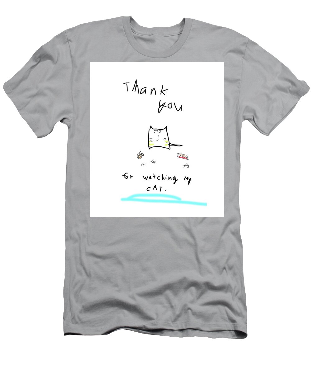Thanks T-Shirt featuring the drawing Cat Thank You by Ashley Rice