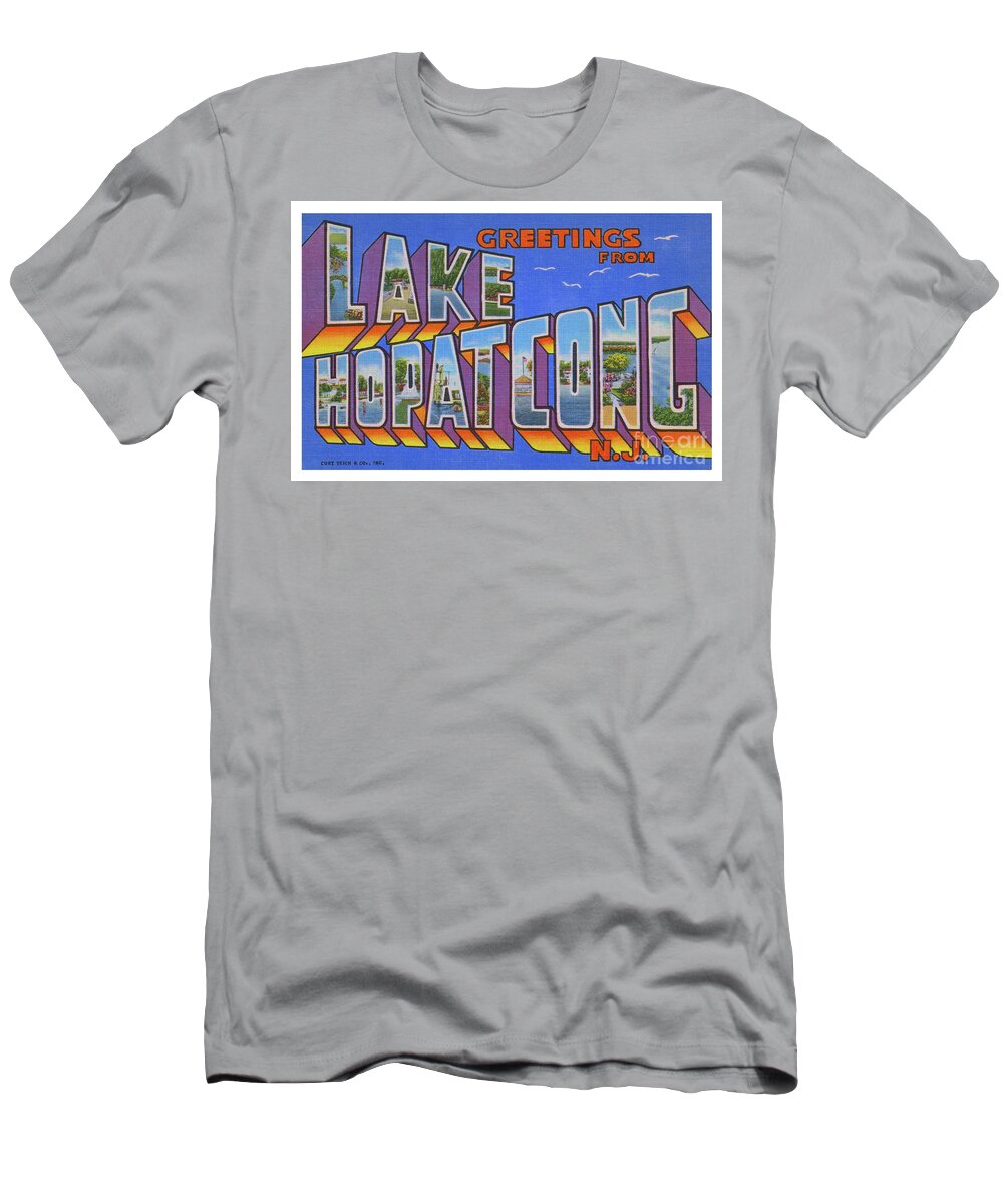 Greetings T-Shirt featuring the photograph Lake Hopatcong Greetings by Mark Miller