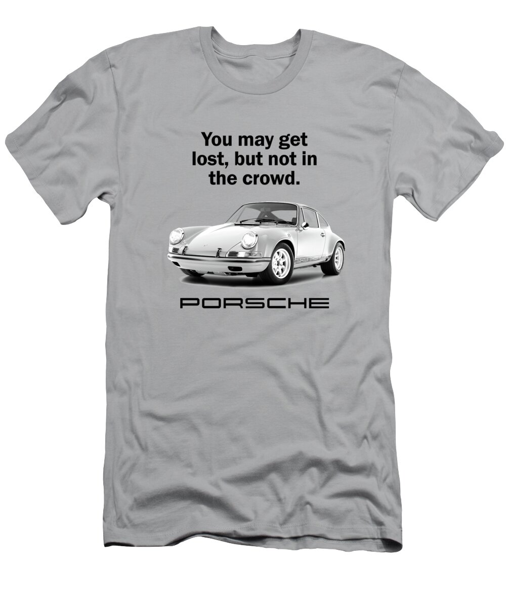 Porsche T-Shirt featuring the photograph Lost In A Porsche by Mark Rogan